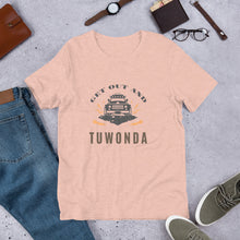 Load image into Gallery viewer, Get out and Tuwonda Tee
